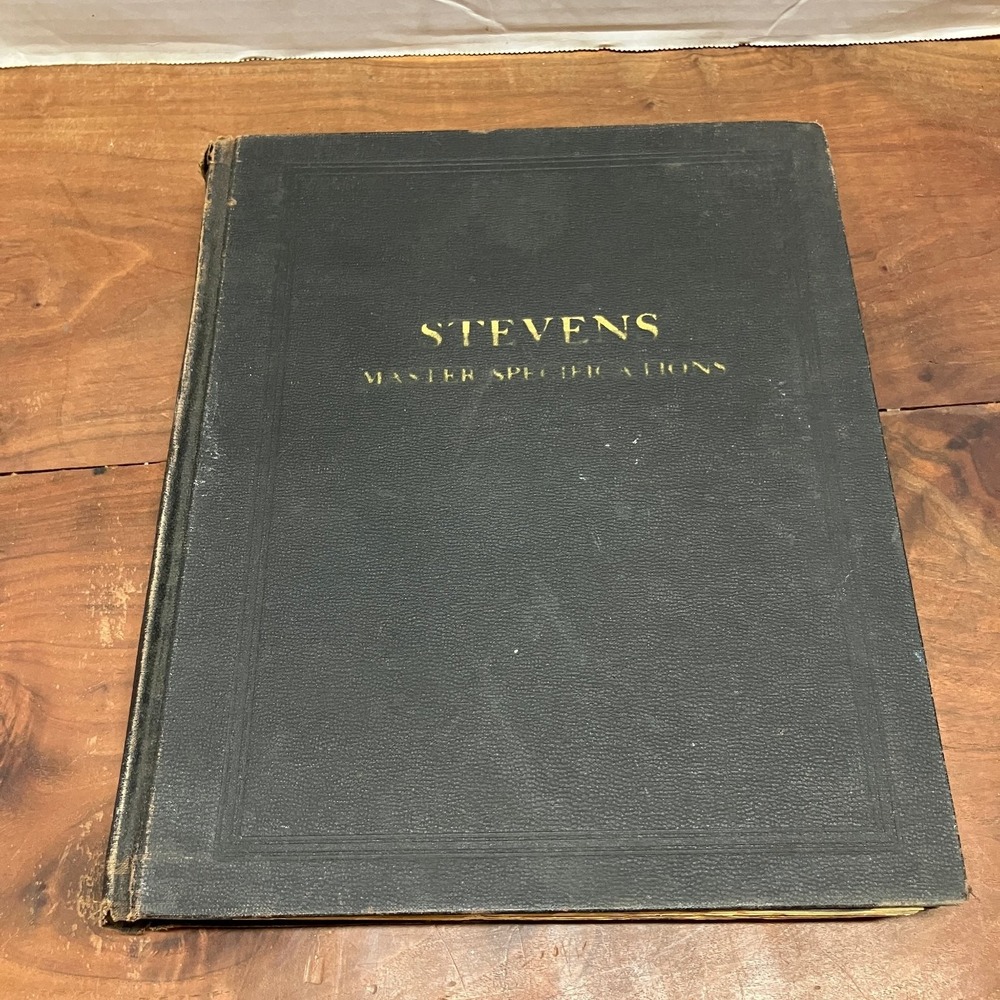 Stevens Master Specifications for Architects Builders 1932 Reference